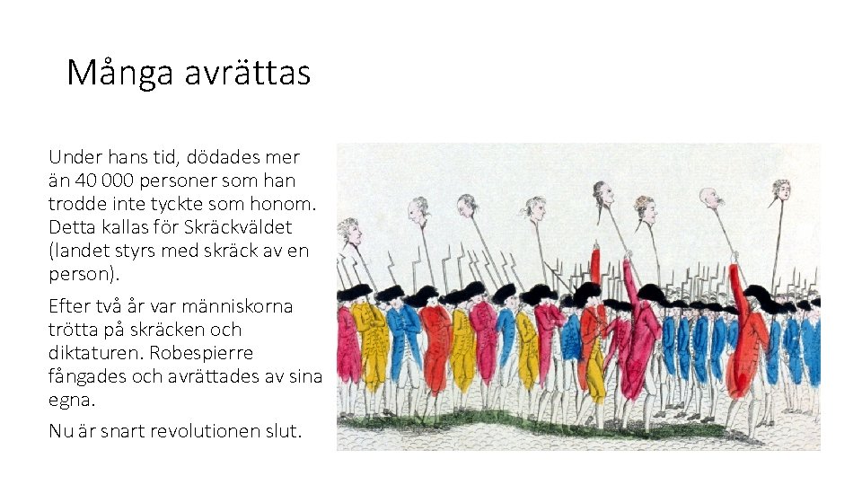 Många avrättas Under hans tid, dödades mer än 40 000 personer som han trodde Många avrättas Under hans tid, dödades mer än 40 000 personer som han trodde