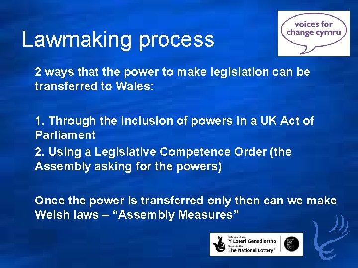 Lawmaking process 2 ways that the power to make legislation can be transferred to