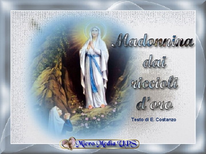 Testo di E. Costanzo 