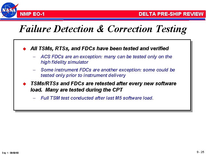 NMP /EO-1 NMP EO-1 DELTA PRE-SHIP REVIEW Failure Detection & Correction Testing u u