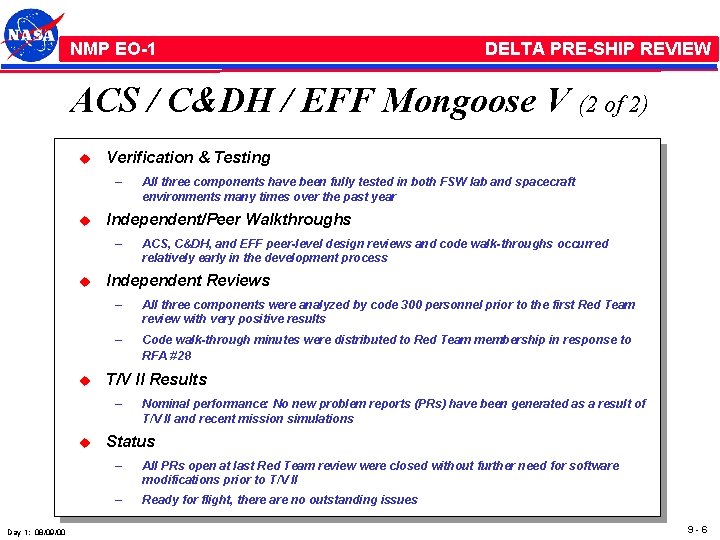 NMP /EO-1 NMP EO-1 DELTA PRE-SHIP REVIEW ACS / C&DH / EFF Mongoose V