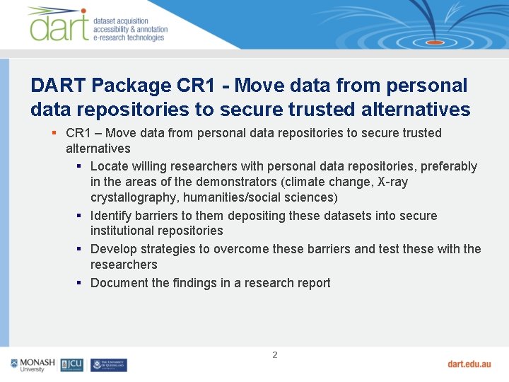 DART Package CR 1 - Move data from personal data repositories to secure trusted