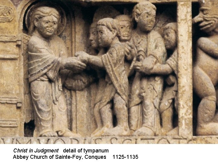 Christ in Judgment detail of tympanum Abbey Church of Sainte-Foy, Conques 1125 -1135 
