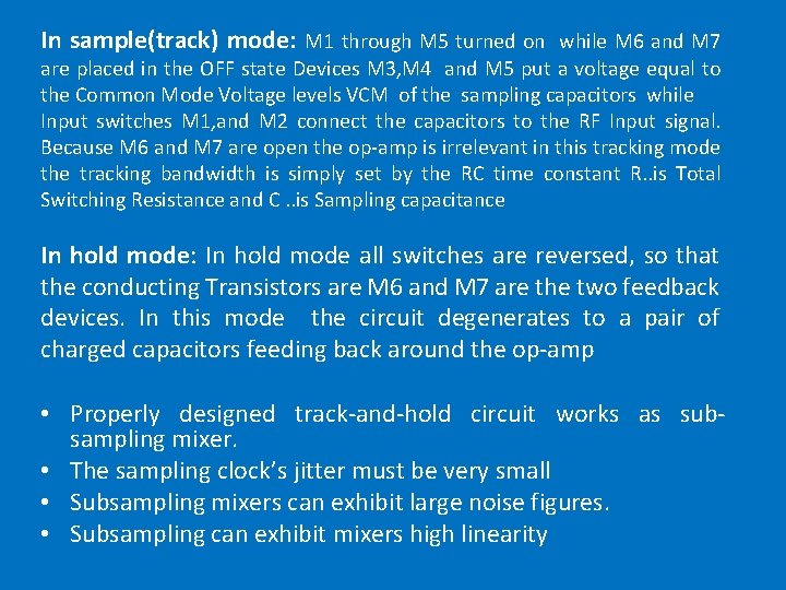 In sample(track) mode: M 1 through M 5 turned on while M 6 and