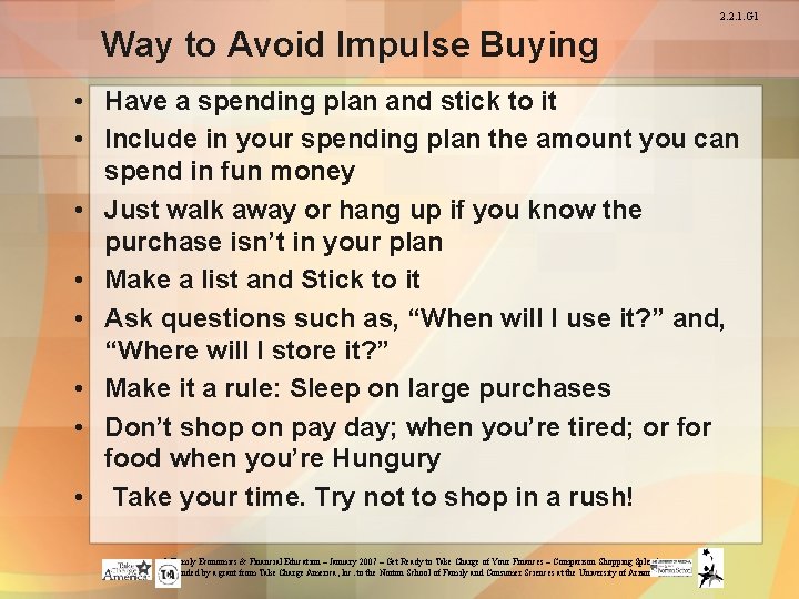 2. 2. 1. G 1 Way to Avoid Impulse Buying • Have a spending