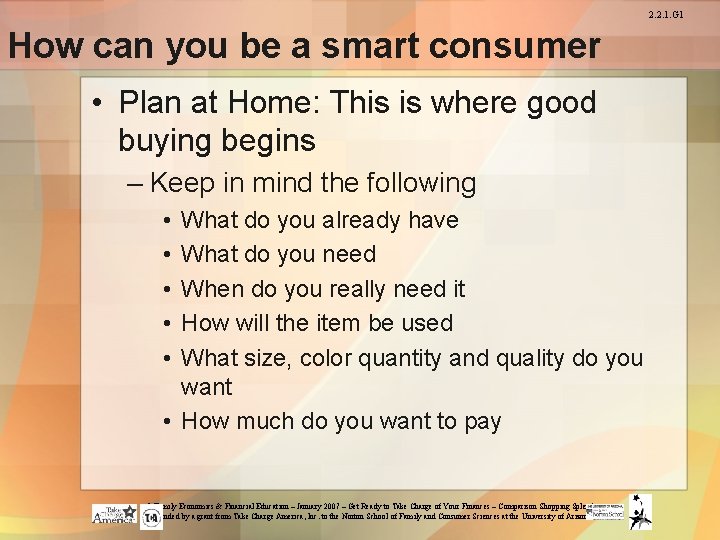 2. 2. 1. G 1 How can you be a smart consumer • Plan