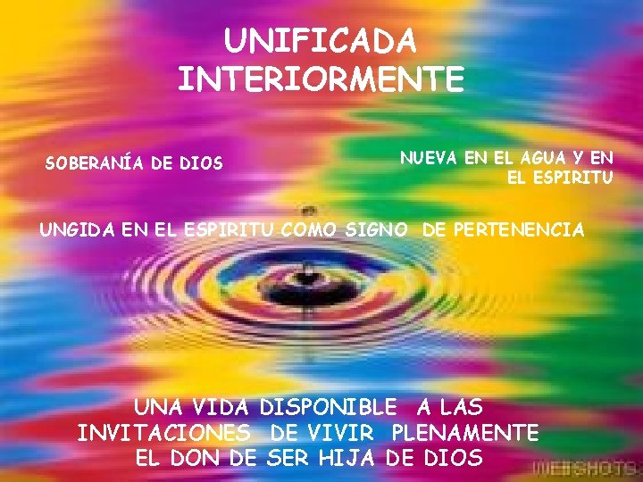 UNIFICADA INTERIORMENTE SOBERANÍA DE DIOS NUEVA EN EL AGUA Y EN EL ESPIRITU UNGIDA
