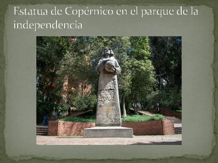 Estatua de Copérnico en el parque de la independencia Estatua de Copérnico en el parque de la independencia