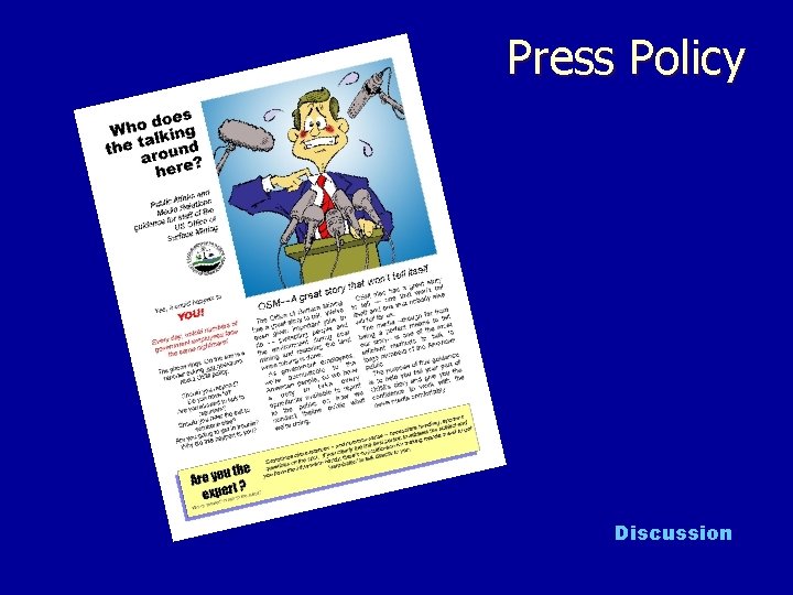 Press Policy Discussion 