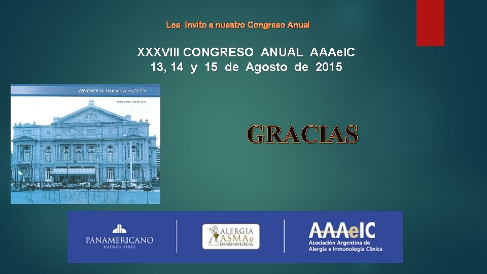 Los invito a nuestro Congreso Anual XXXVIII CONGRESO ANUAL AAAe. IC 13, 14 y