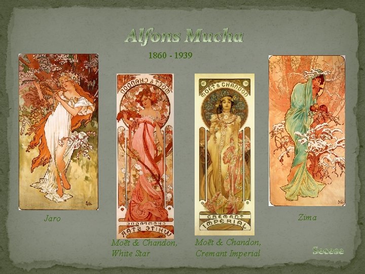 Alfons Mucha 1860 - 1939 Zima Jaro Moët & Chandon, White Star Moët &
