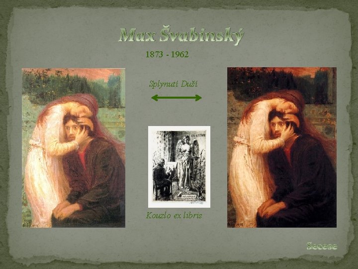 Max Švabinský 1873 - 1962 Splynutí Duší Kouzlo ex libris 