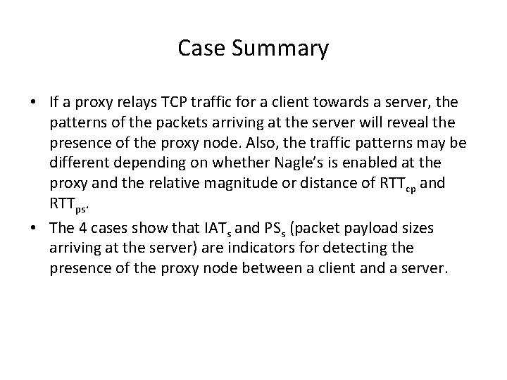 Case Summary • If a proxy relays TCP traffic for a client towards a Case Summary • If a proxy relays TCP traffic for a client towards a