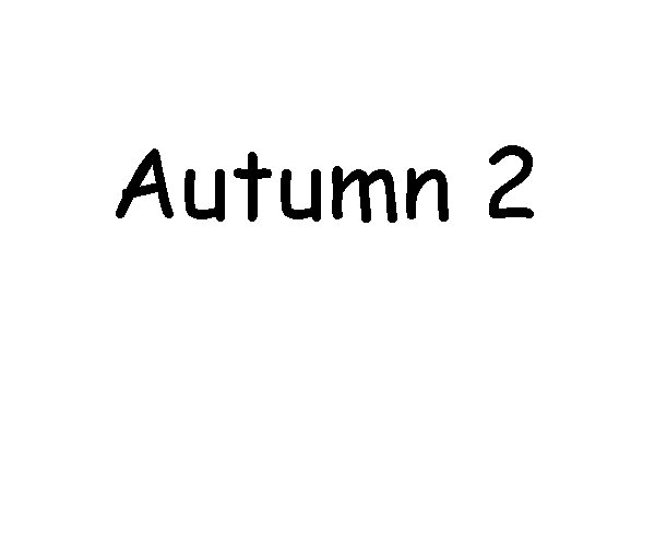 Autumn 2 