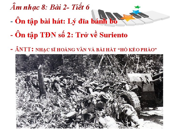  m nhạc 8: Bài 2 - Tiết 6 - Ôn tập bài hát: