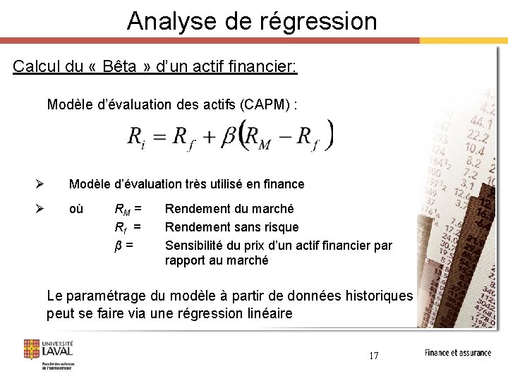 Analyse de régression Calcul du « Bêta » d’un actif financier: Modèle d’évaluation des