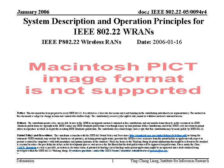 January 2006 doc. : IEEE 802. 22 -05/0094 r 4 System Description and Operation