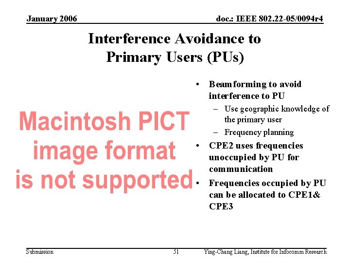 January 2006 doc. : IEEE 802. 22 -05/0094 r 4 Interference Avoidance to Primary