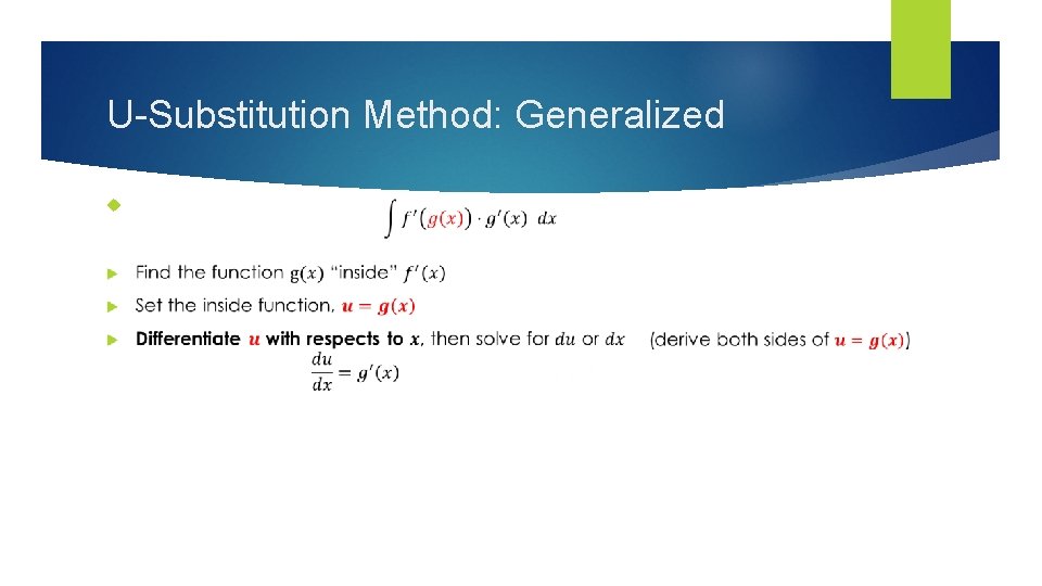 U-Substitution Method: Generalized 