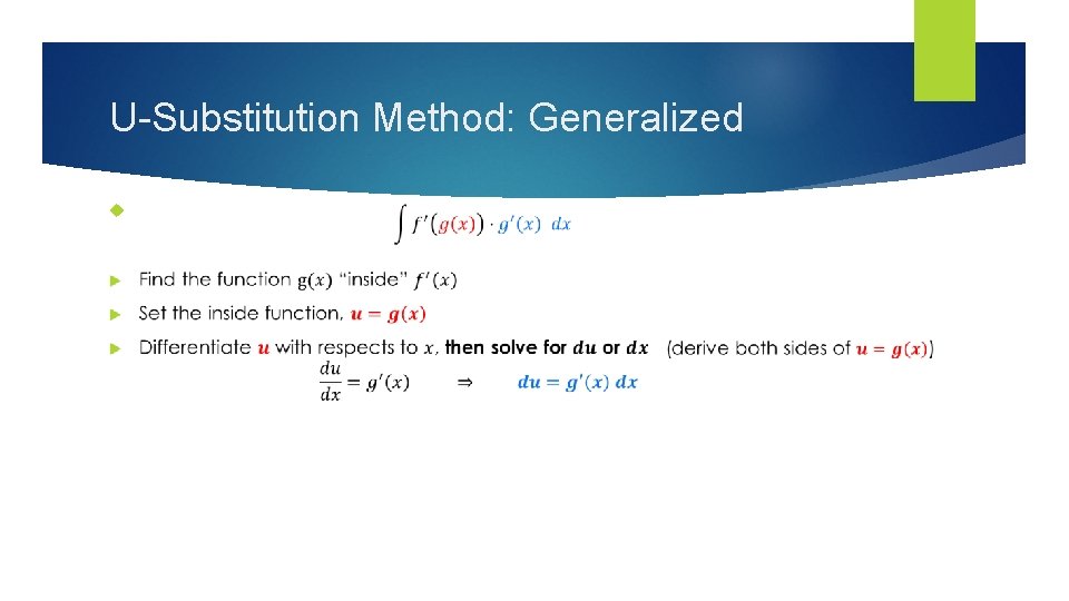 U-Substitution Method: Generalized 