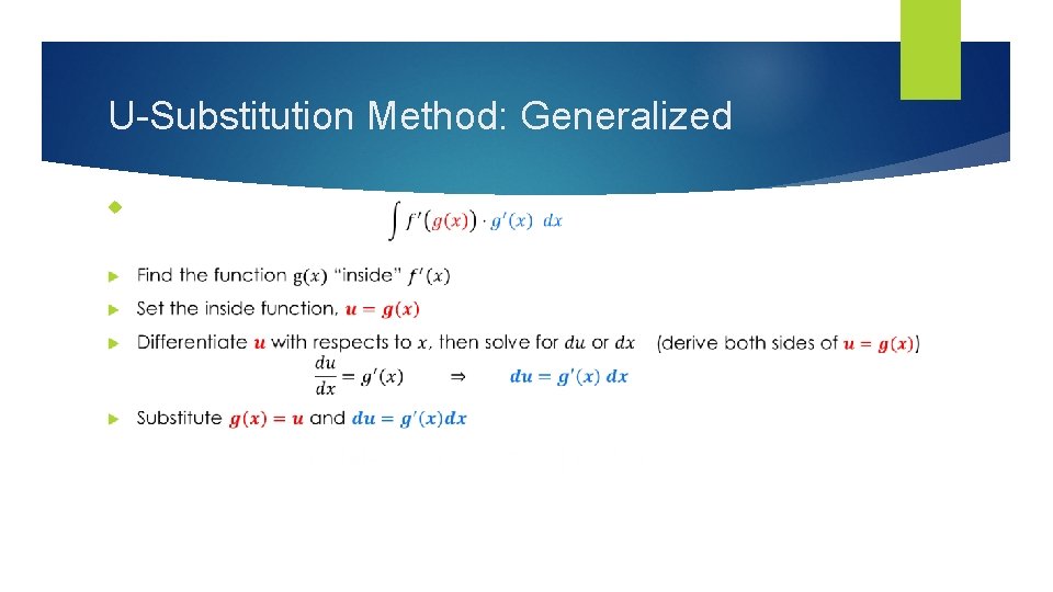 U-Substitution Method: Generalized 