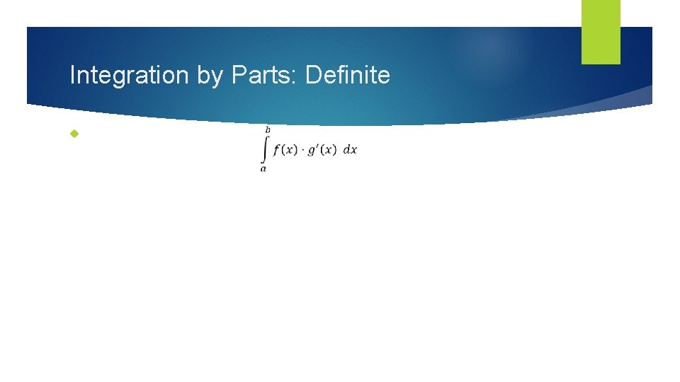Integration by Parts: Definite 