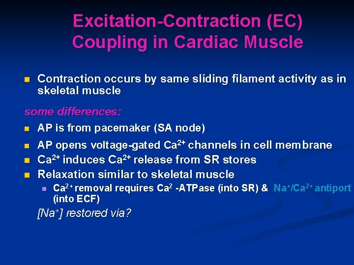 Excitation-Contraction (EC) Coupling in Cardiac Muscle n Contraction occurs by same sliding filament activity