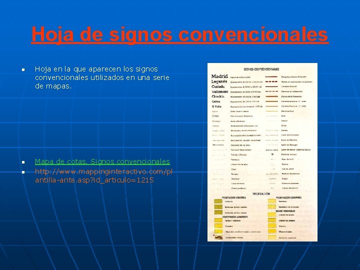 Hoja de signos convencionales n n n Hoja en la que aparecen los signos Hoja de signos convencionales n n n Hoja en la que aparecen los signos