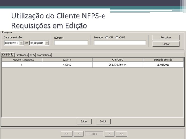 Utilização do Cliente NFPS-e Requisições em Edição 