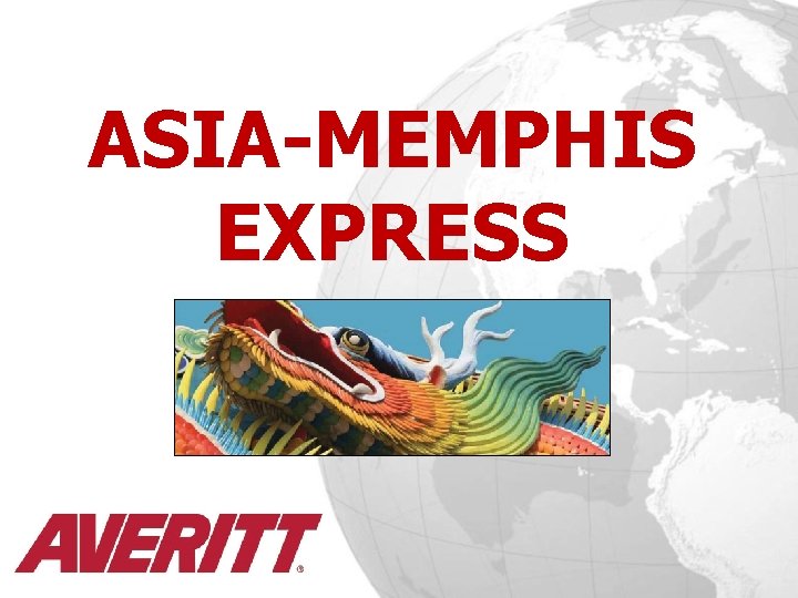 ASIA-MEMPHIS EXPRESS 