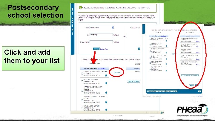 Postsecondary school selection Click and add them to your list 