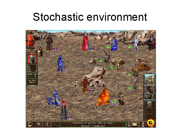 Stochastic environment 