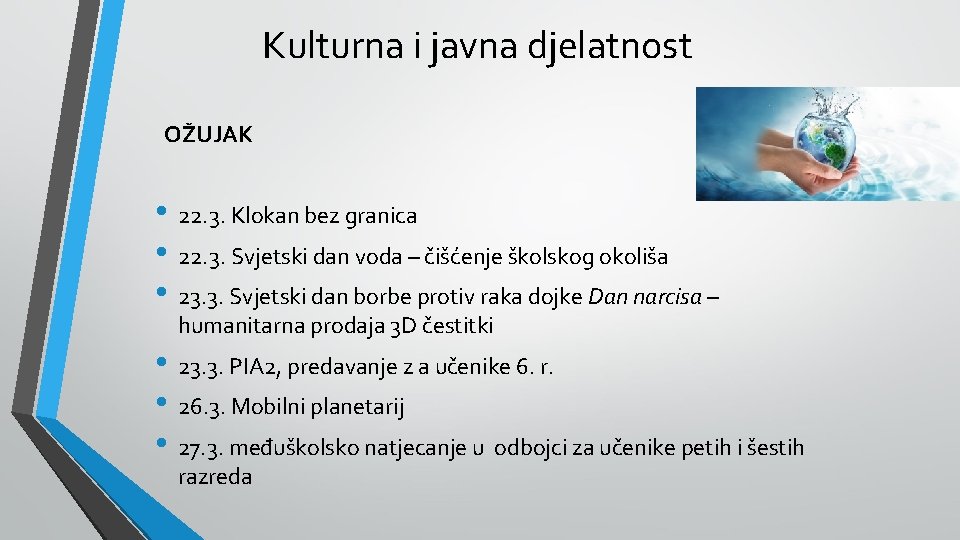 Kulturna i javna djelatnost OŽUJAK • 22. 3. Klokan bez granica • 22. 3.