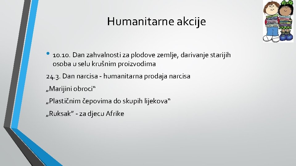 Humanitarne akcije • 10. Dan zahvalnosti za plodove zemlje, darivanje starijih osoba u selu