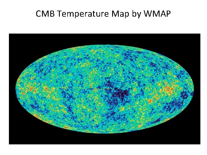 CMB Temperature Map by WMAP 