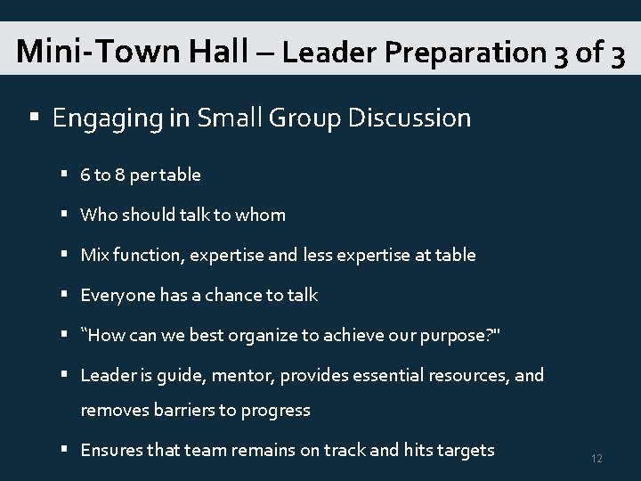 Mini-Town Hall – Leader Preparation 3 of 3 § Engaging in Small Group Discussion