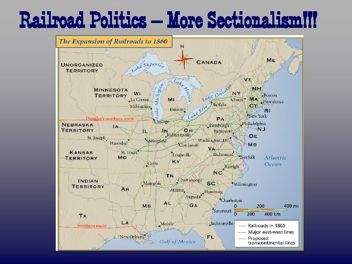 Railroad Politics – More Sectionalism!!! 