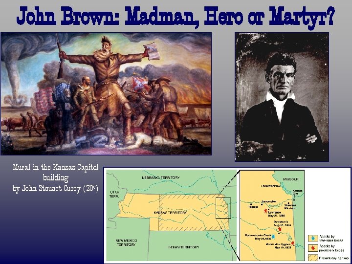 John Brown: Madman, Hero or Martyr? Mural in the Kansas Capitol building by John