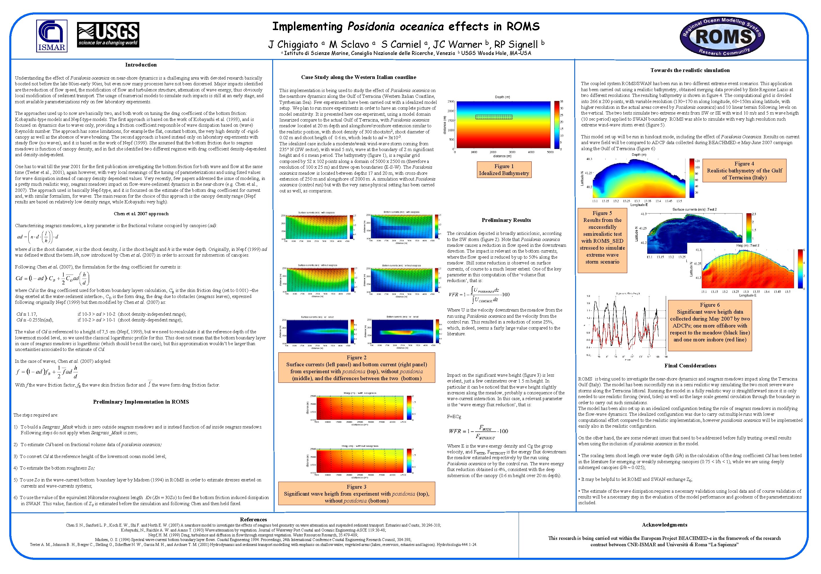 Implementing Posidonia oceanica effects in ROMS J Chiggiato a Istituto di a M Sclavo