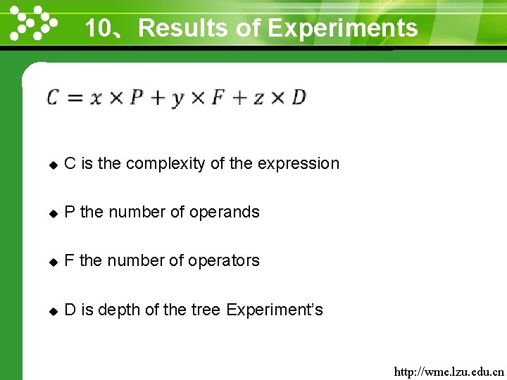 10、Results of Experiments www. themegallery. com u C is the complexity of the expression