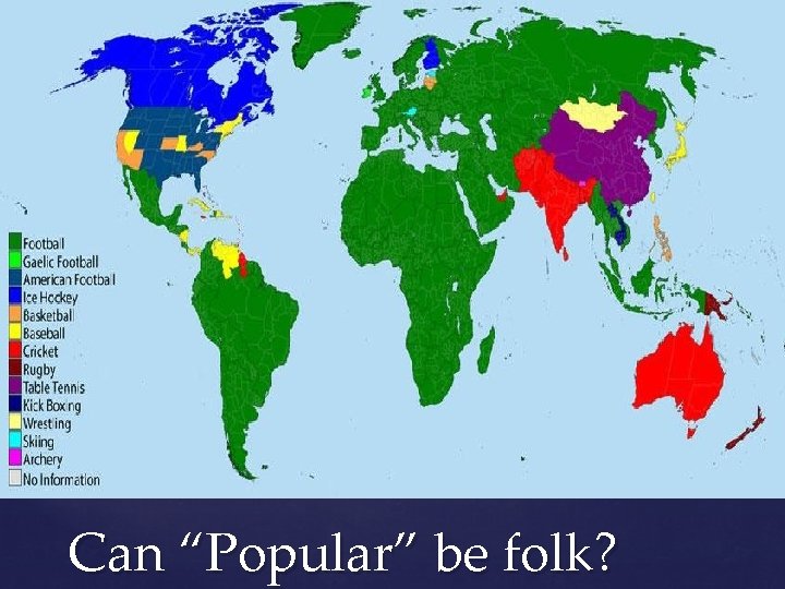 Can “Popular” be folk? 