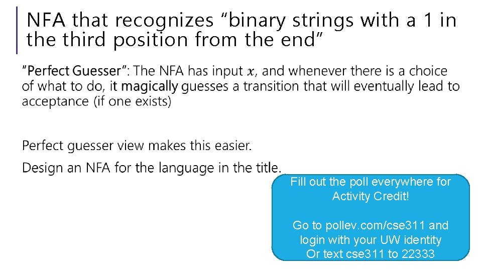 NFA that recognizes “binary strings with a 1 in the third position from the