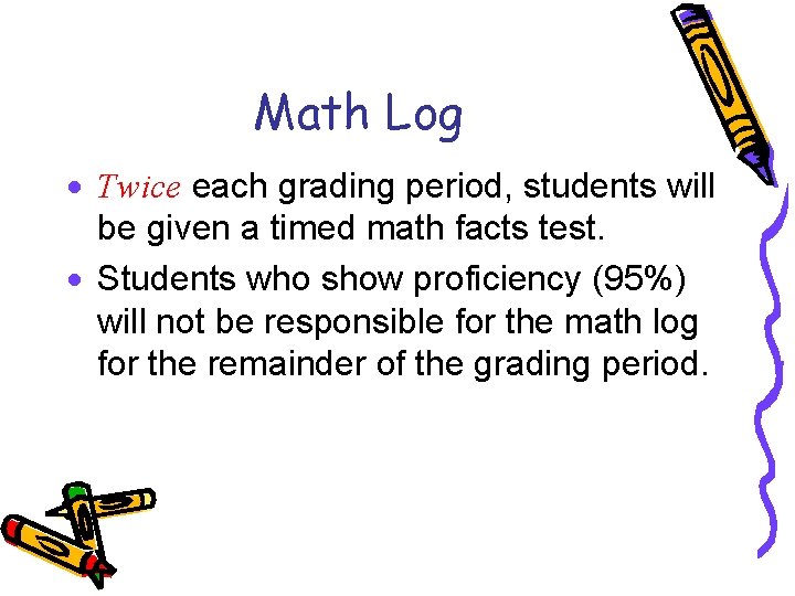 Math Log · Twice each grading period, students will be given a timed math