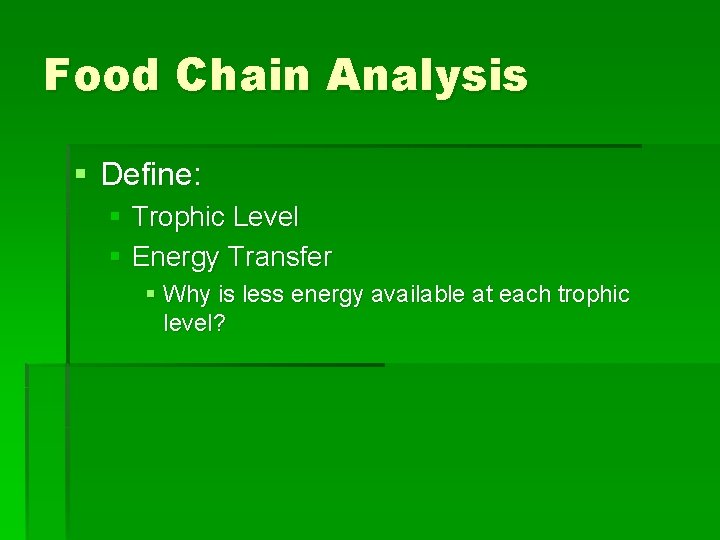 Food Chain Analysis Define Trophic Level Energy Transfer