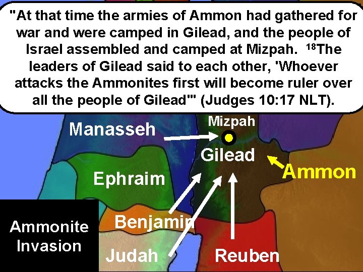 "At that time the armies of Ammon had gathered 171 for Zebulun war and