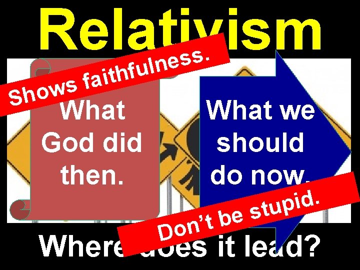 Relativism w o h S f h t i s fa . s s