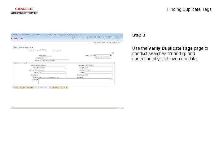 Finding Duplicate Tags Step 8 Use the Verify Duplicate Tags page to conduct searches