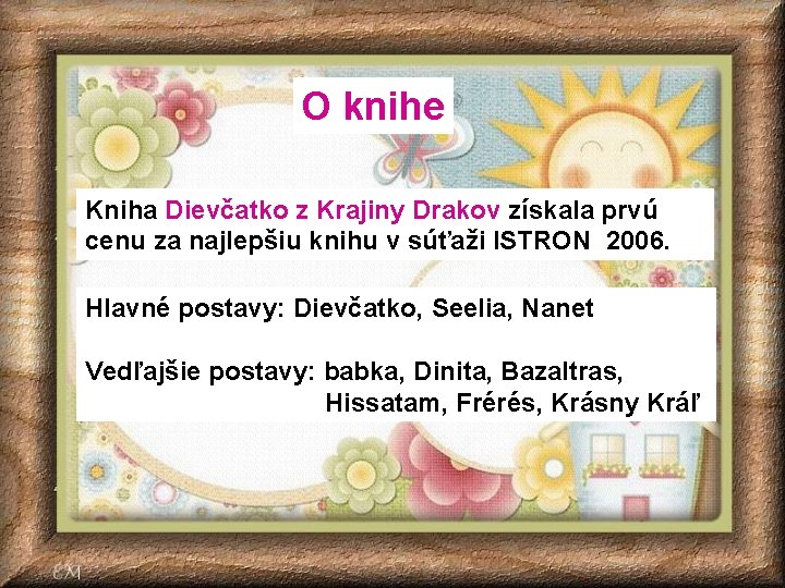 O knihe Kniha Dievčatko z Krajiny Drakov získala prvú cenu za najlepšiu knihu v O knihe Kniha Dievčatko z Krajiny Drakov získala prvú cenu za najlepšiu knihu v