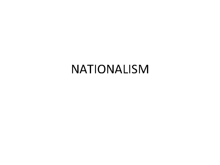 NATIONALISM 