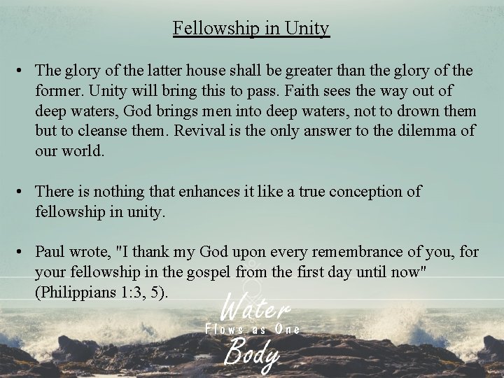 Fellowship in Unity • The glory of the latter house shall be greater than